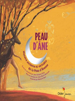cover image of Peau d'âne, la véritable histoire de Peau d'âne